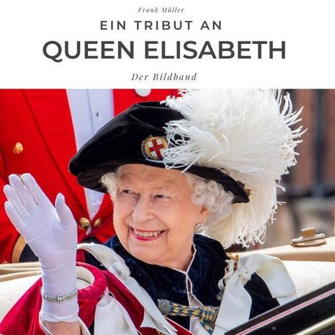 Ein Tribut an Queen Elisabeth II