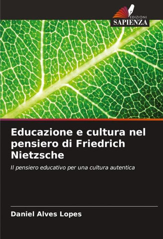 Educazione e cultura nel pensiero di Friedrich Nietzsche