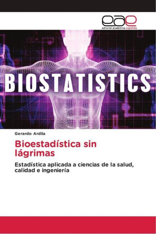 Bioestadística sin lágrimas