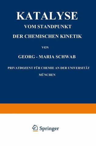 Katalyse vom Standpunkt der Chemischen Kinetik