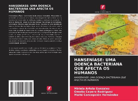 HANSENÍASE: UMA DOENÇA BACTERIANA QUE AFECTA OS HUMANOS