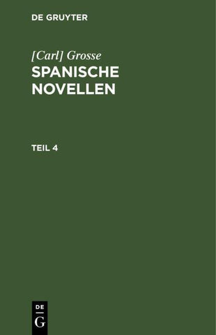 Spanische Novellen. Teil 4