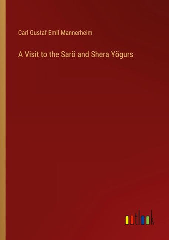 A Visit to the Sarö and Shera Yögurs