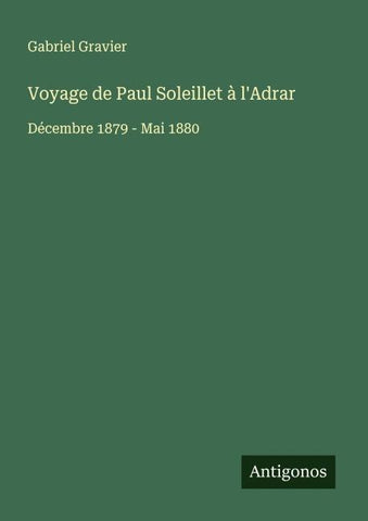 Voyage de Paul Soleillet à l'Adrar