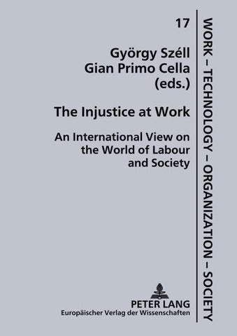 The Injustice at Work
