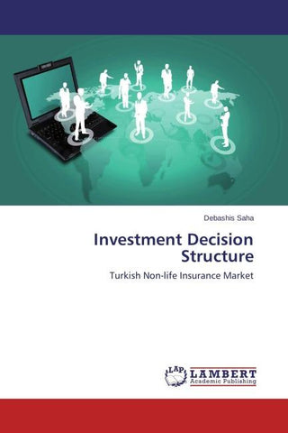 Investment Decision Structure