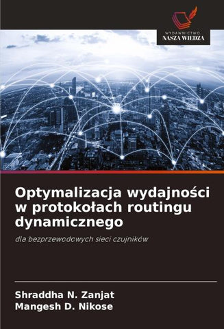 Optymalizacja wydajno¿ci w protoko¿ach routingu dynamicznego