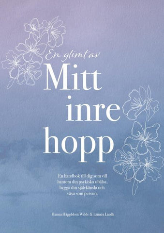 En glimt av mitt inre hopp