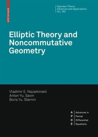 Elliptic Theory and Noncommutative Geometry