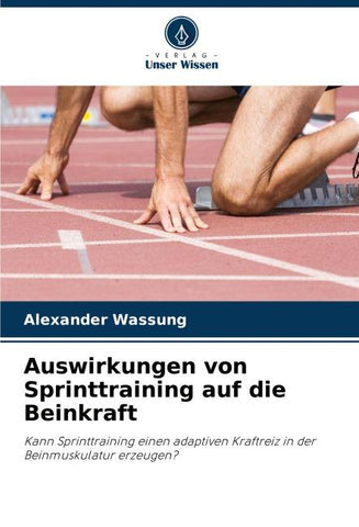 Auswirkungen von Sprinttraining auf die Beinkraft