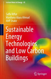 Sustainable Energy Technologies and Low Carbon Buildings