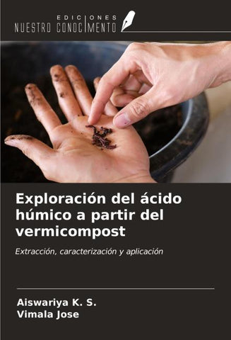 Exploración del ácido húmico a partir del vermicompost