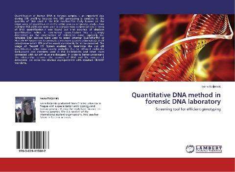 Quantitative DNA method in forensic DNA laboratory