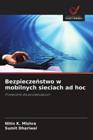 Bezpiecze¿stwo w mobilnych sieciach ad hoc