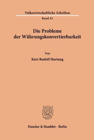 Die Probleme der Währungskonvertierbarkeit.
