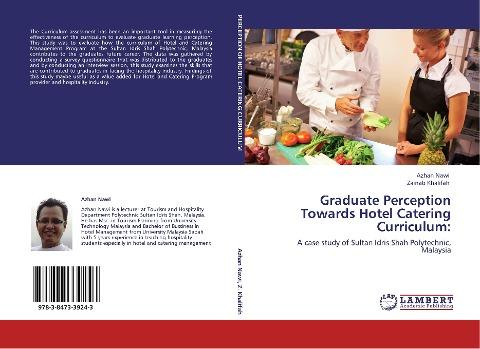 Graduate Perception Towards Hotel Catering Curriculum: