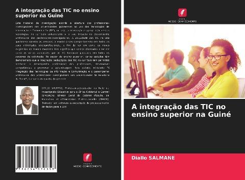 A integração das TIC no ensino superior na Guiné