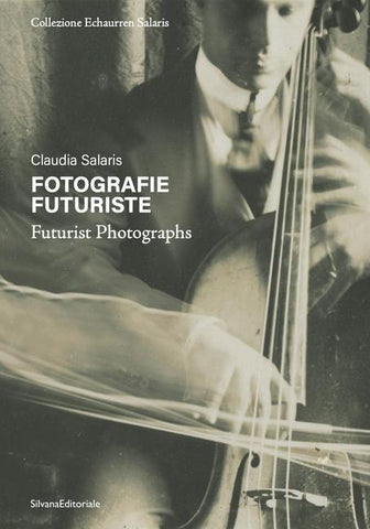 Futurist Photographs