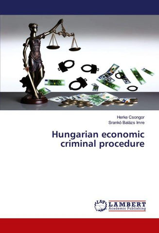 Hungarian economic criminal procedure