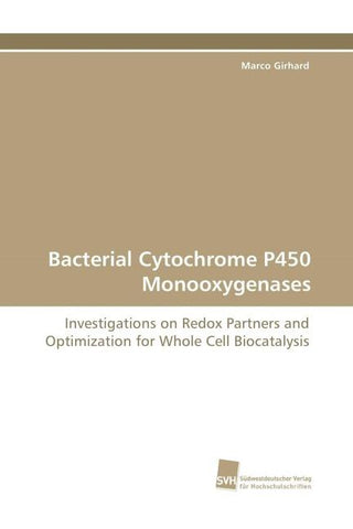Bacterial Cytochrome P450 Monooxygenases
