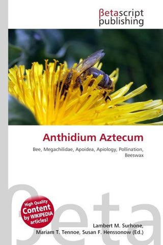 Anthidium Aztecum