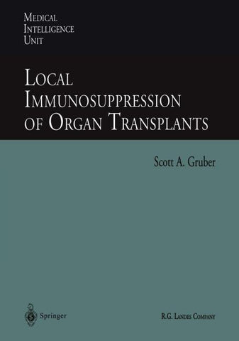 Local Immunosuppression of Organ Transplants