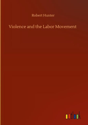 Violence and the Labor Movement