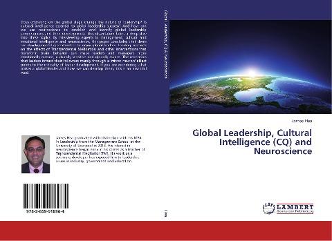 Global Leadership, Cultural Intelligence (CQ) and Neuroscience