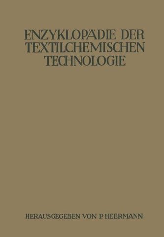Enzyklopädie der textilchemischen Technologie