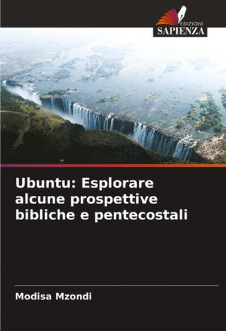 Ubuntu: Esplorare alcune prospettive bibliche e pentecostali