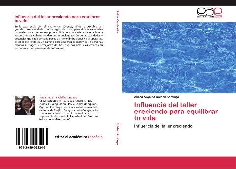 Influencia del taller creciendo para equilibrar tu vida