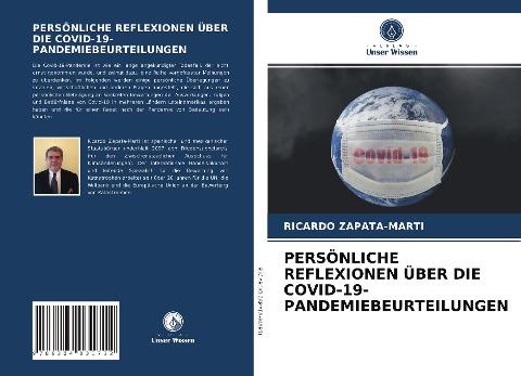 PERSÖNLICHE REFLEXIONEN ÜBER DIE COVID-19-PANDEMIEBEURTEILUNGEN