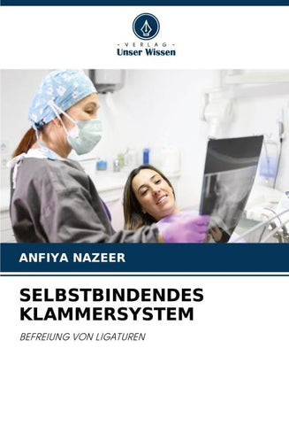 SELBSTBINDENDES KLAMMERSYSTEM