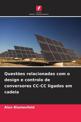 Questões relacionadas com o design e controlo de conversores CC-CC ligados em cadeia