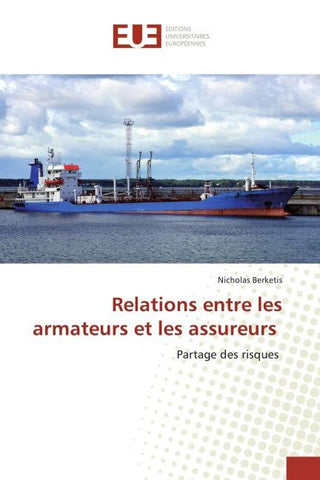 Relations entre les armateurs et les assureurs