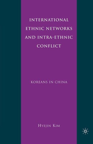 International Ethnic Networks and Intra-Ethnic Conflict