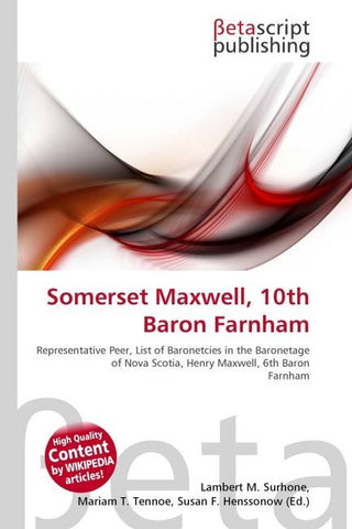 Somerset Maxwell, 10th Baron Farnham