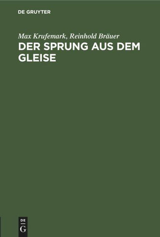 Der Sprung aus dem Gleise
