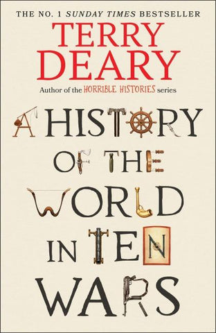A History of The World in Ten Wars