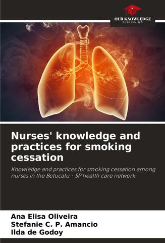 Nurses' knowledge and practices for smoking cessation