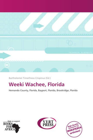 Weeki Wachee, Florida