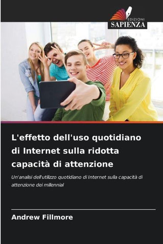 L'effetto dell'uso quotidiano di Internet sulla ridotta capacità di attenzione