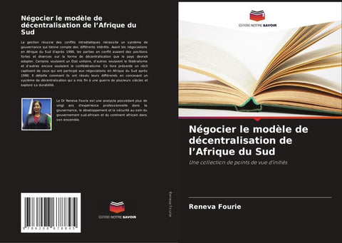 Négocier le modèle de décentralisation de l'Afrique du Sud