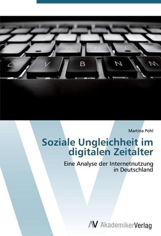 Soziale Ungleichheit im digitalen Zeitalter