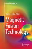 Magnetic Fusion Technology