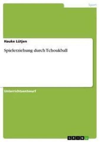 Spielerziehung durch Tchoukball