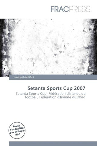 Setanta Sports Cup 2007