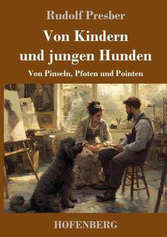 Von Kindern und jungen Hunden