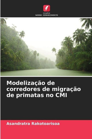 Modelização de corredores de migração de primatas no CMI