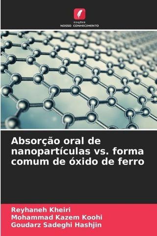 Absorção oral de nanopartículas vs. forma comum de óxido de ferro